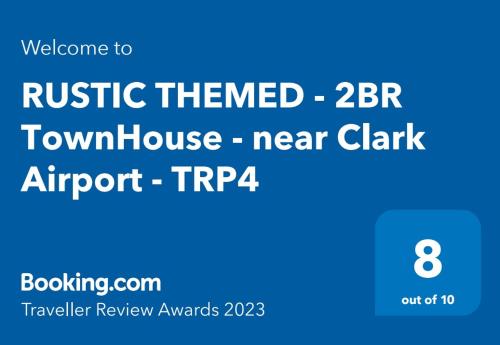RUSTIC THEMED - 2BR TownHouse - near Clark Airport - TRP4
