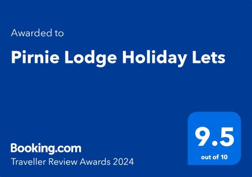 Pirnie Lodge Holiday Lets
