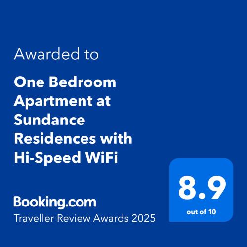 One Bedroom Apartment at Sundance Residences with Hi-Speed WiFi